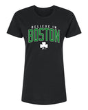 Believe in Boston - Black Relaxed Fit Women's Crew Neck T-Shirt